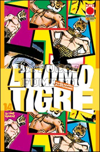 UOMO TIGRE - TIGER MASK #    14